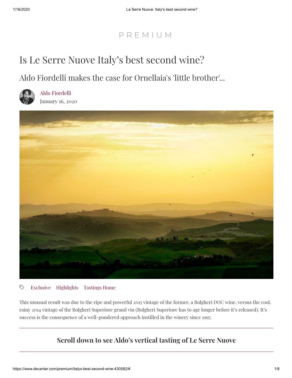 Is Le Serre Nuove Italy's Best Second Wine?