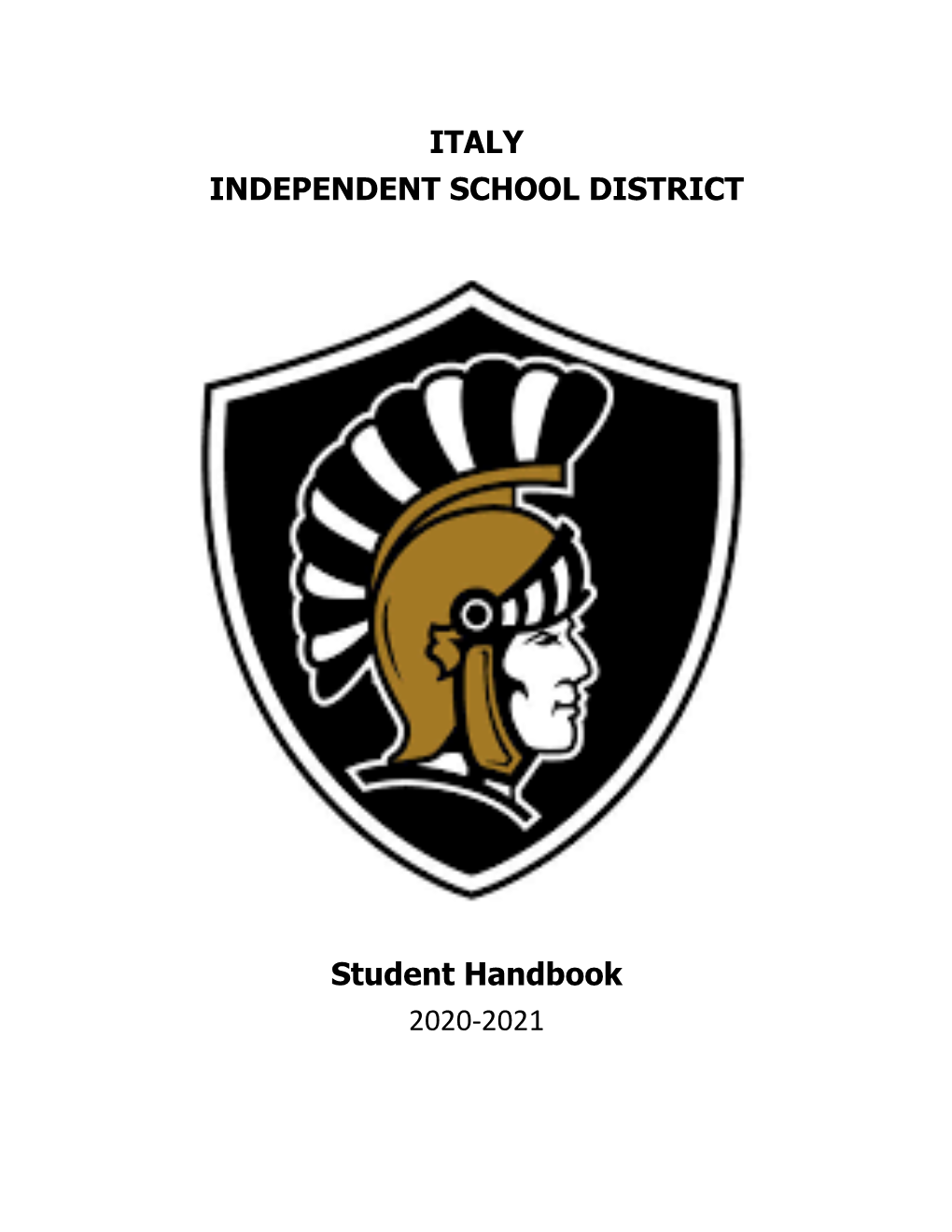 ITALY INDEPENDENT SCHOOL DISTRICT Student Handbook 2020