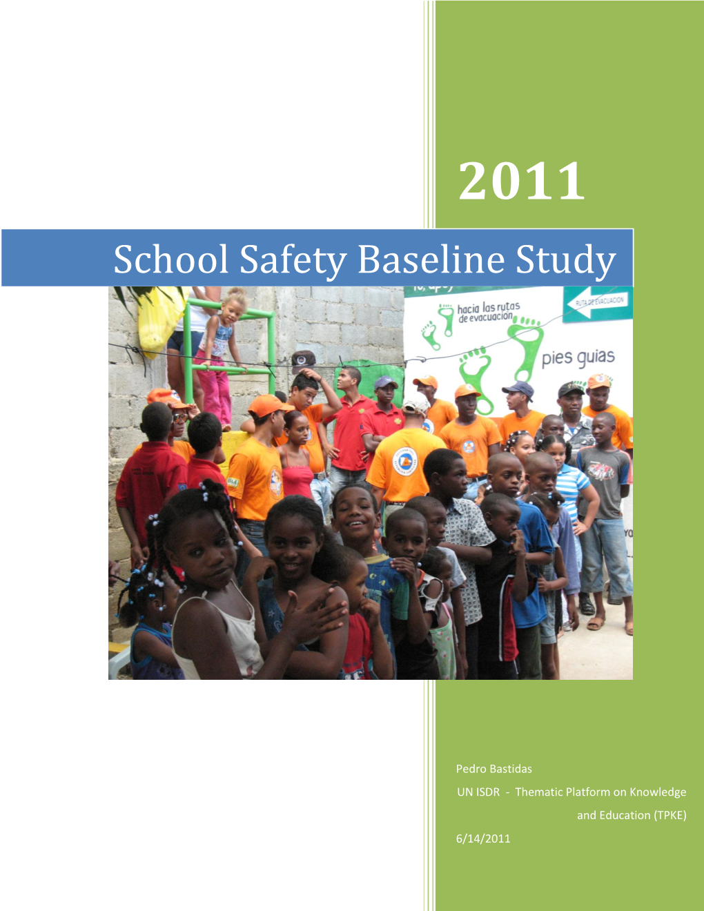 School Safety Baseline Study