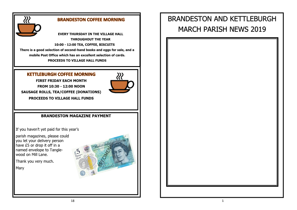 Brandeston and Kettleburgh March Parish News 2019 Every Thursday in the Village Hall Throughout the Year