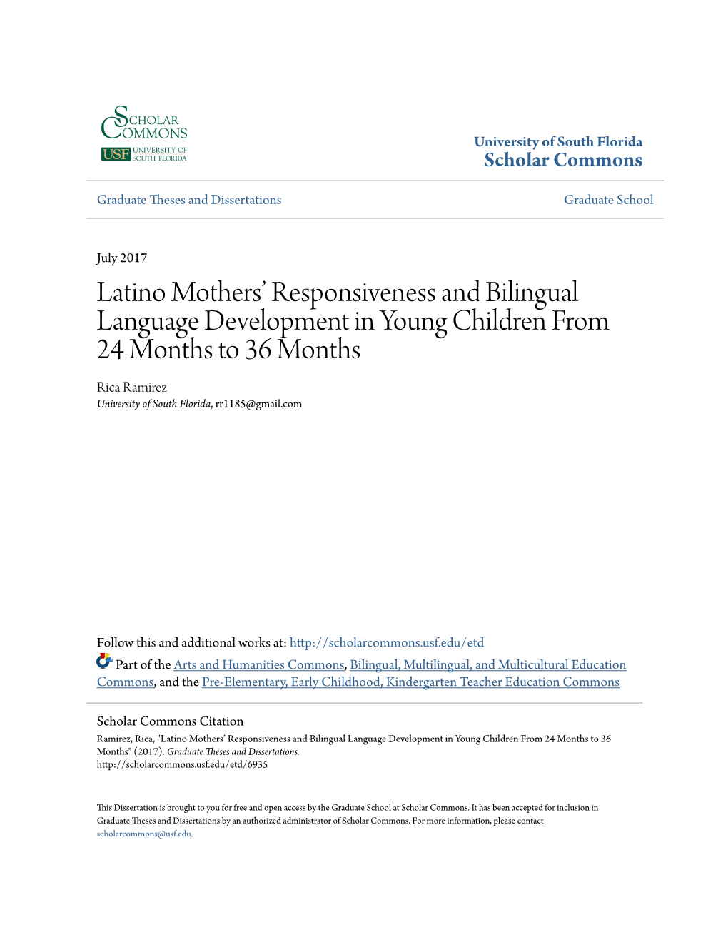 Latino Mothers' Responsiveness and Bilingual Language Development in Young Children from 24 Months to 36 Months