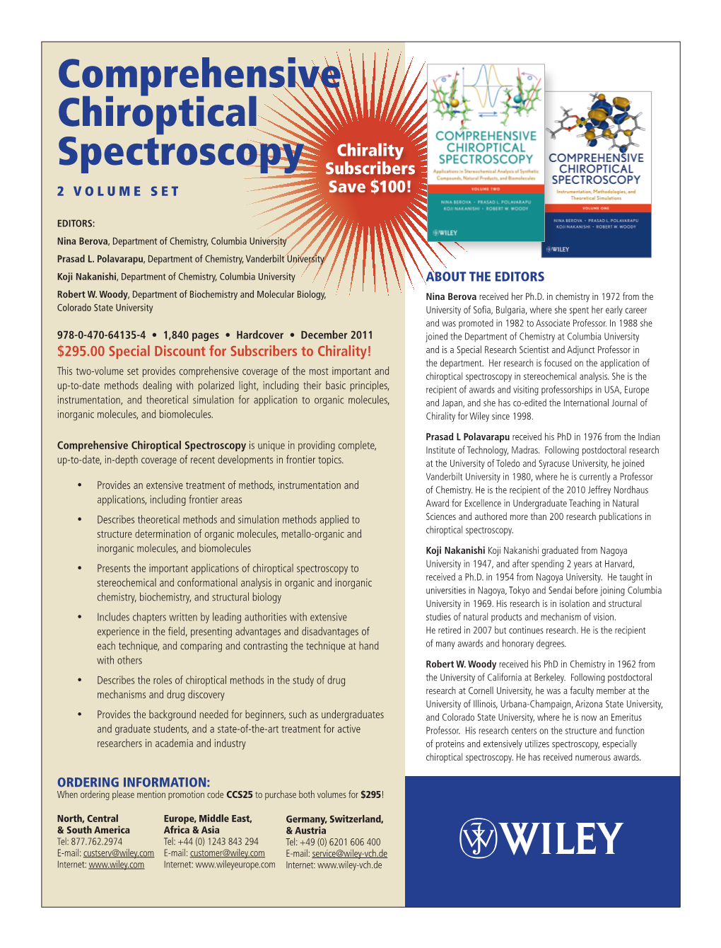 Comprehensive Chiroptical Spectroscopy Is Unique in Providing Complete, Institute of Technology, Madras