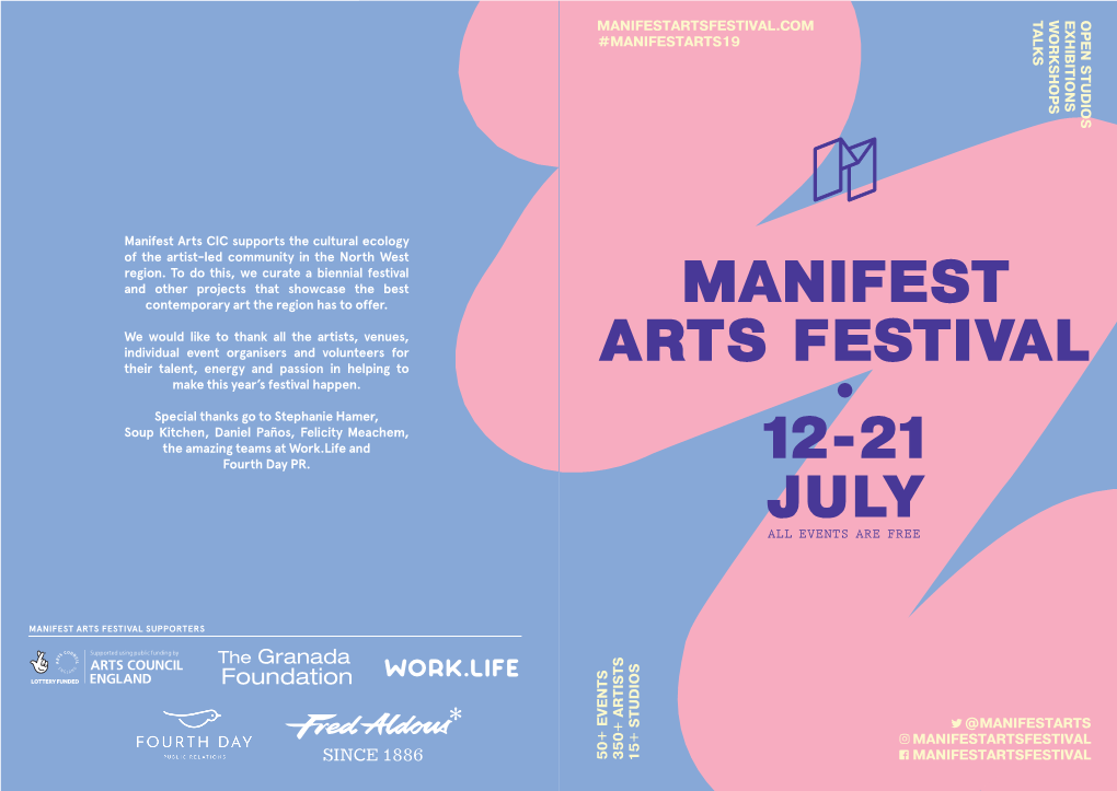 Manifest Arts Festival 12-21 July