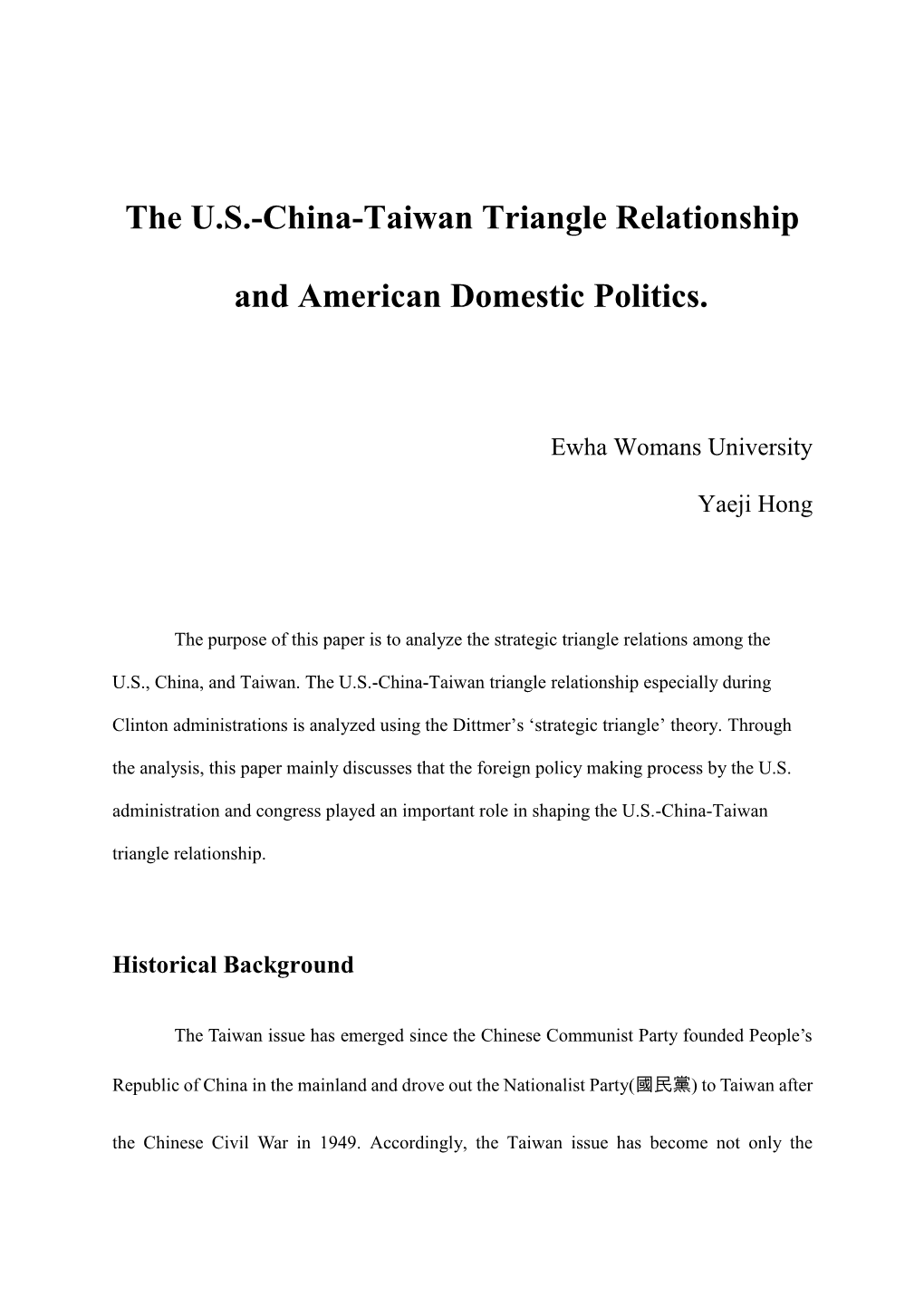 The U.S.-China-Taiwan Triangle Relationship and American