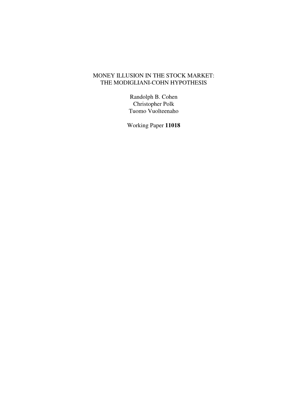 Money Illusion in the Stock Market: the Modigliani-Cohn Hypothesis