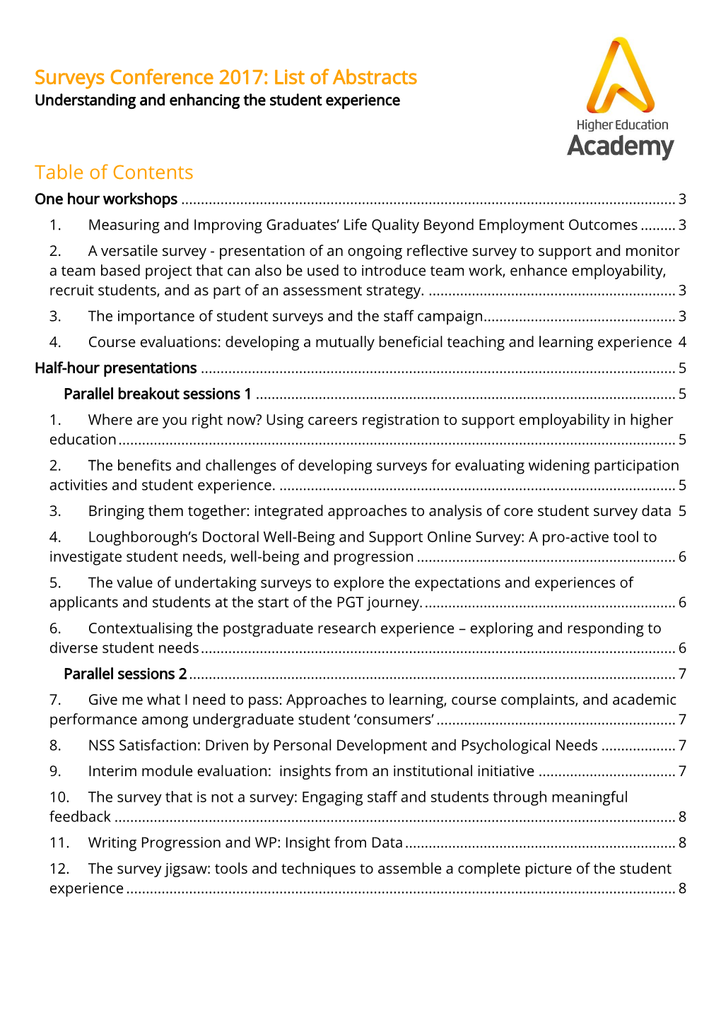 Surveys Conference 2017: List of Abstracts Table of Contents