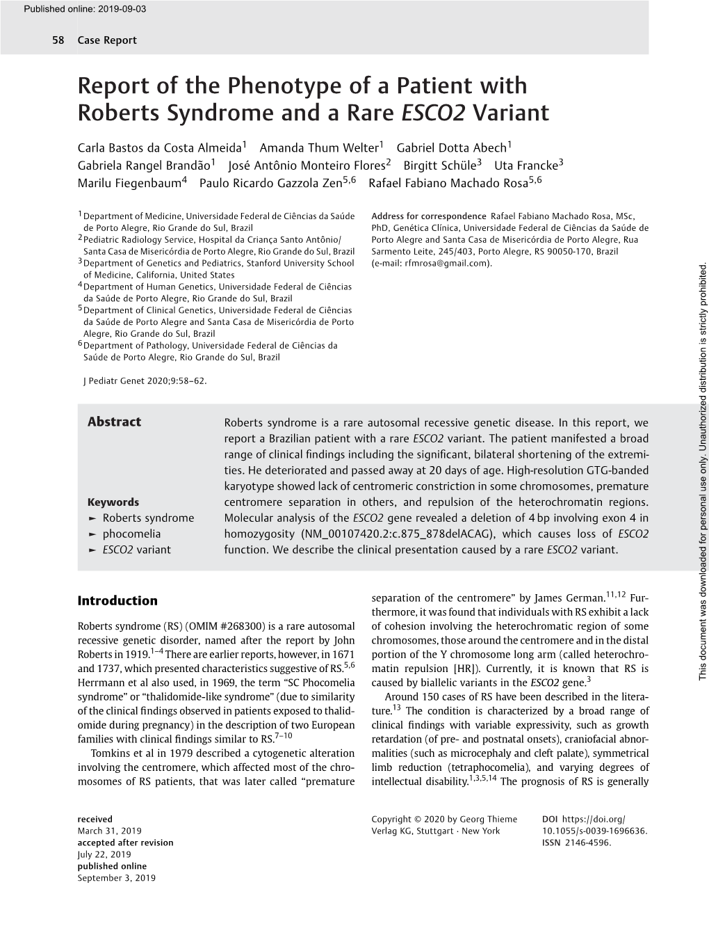 Report of the Phenotype of a Patient with Roberts Syndrome and a Rare ESCO2 Variant