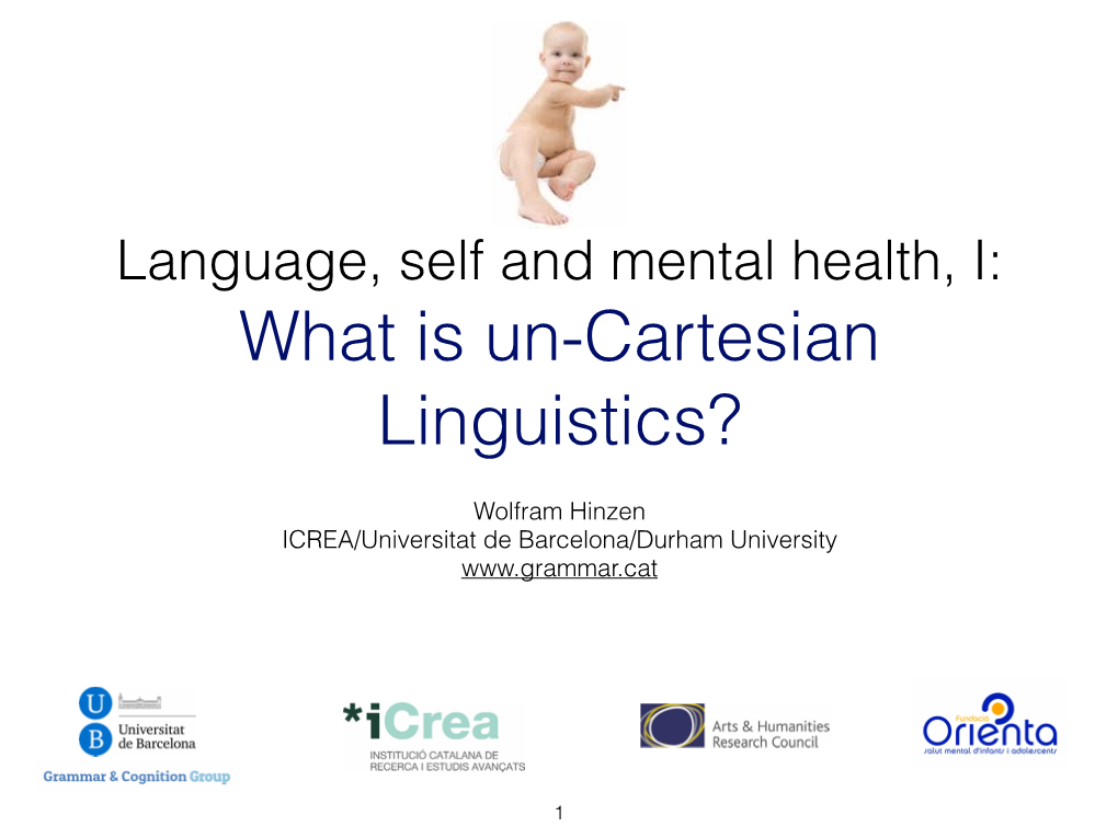 What Is Un-Cartesian Linguistics?