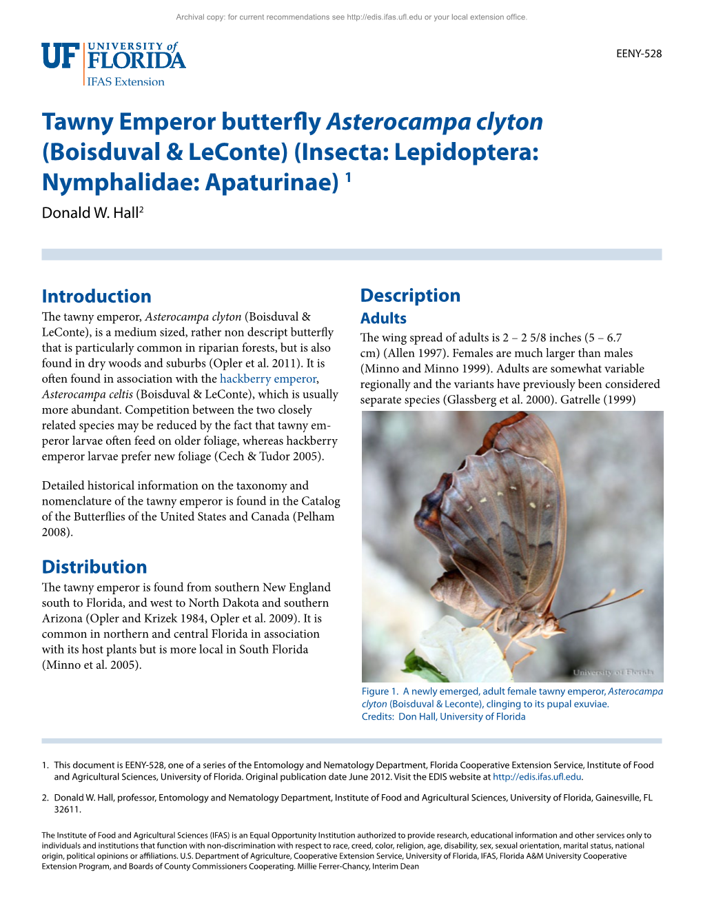 Tawny Emperor Butterfly Asterocampa Clyton (Boisduval & Leconte) (Insecta: Lepidoptera: Nymphalidae: Apaturinae) 1 Donald W