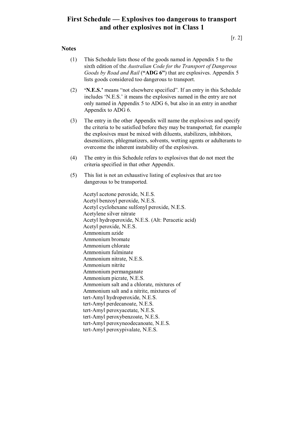 First Schedule — Explosives Too Dangerous to Transport and Other Explosives Not in Class 1 [R