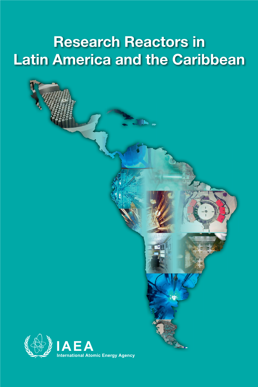 Research Reactors in Latin America and the Caribbean