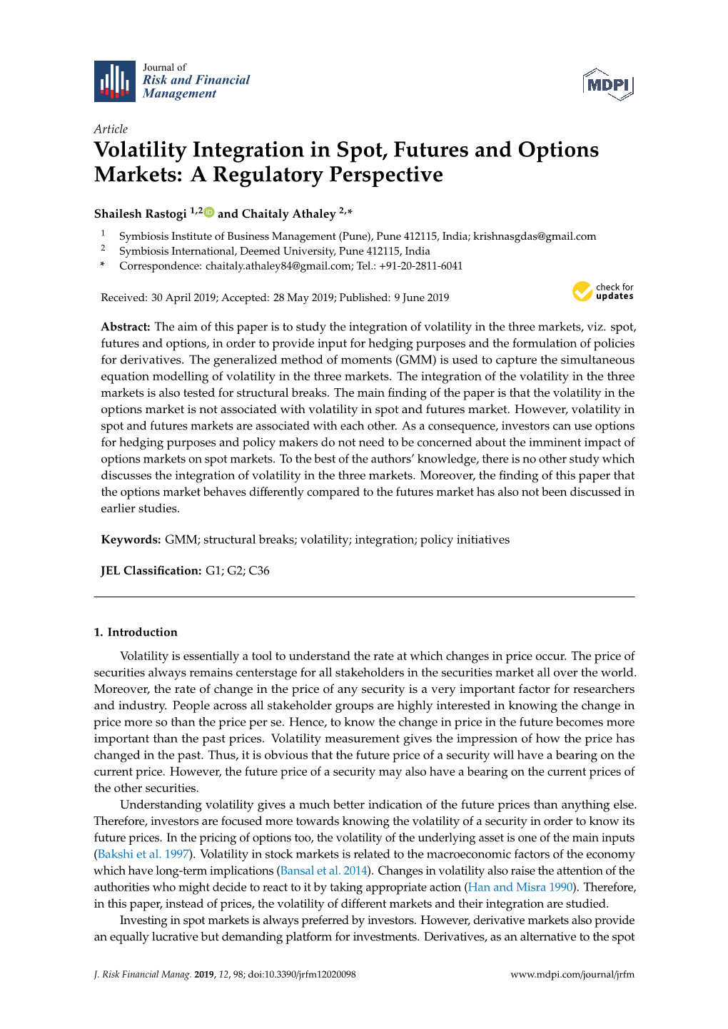 Volatility Integration in Spot, Futures and Options Markets: a Regulatory Perspective