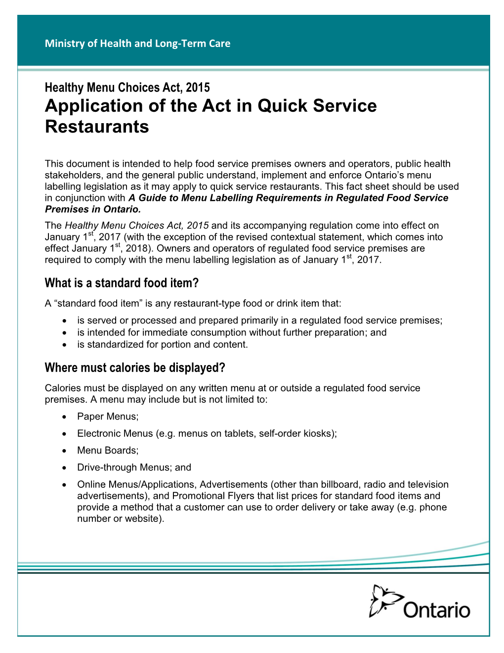 Healthy Menu Choices Act, 2015 Application of the Act in Quick Service Restaurants