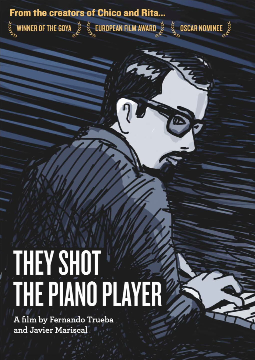 They Shot the Piano Player De Fernando Trueba & Javier Mariscal They Shot the Piano Player