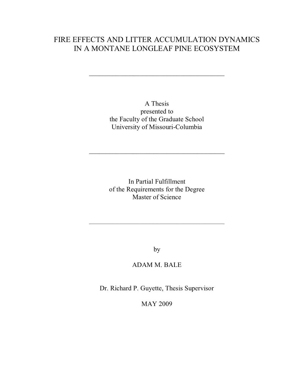 Fire Effects and Litter Accumulation Dynamics in a Montane Longleaf Pine Ecosystem