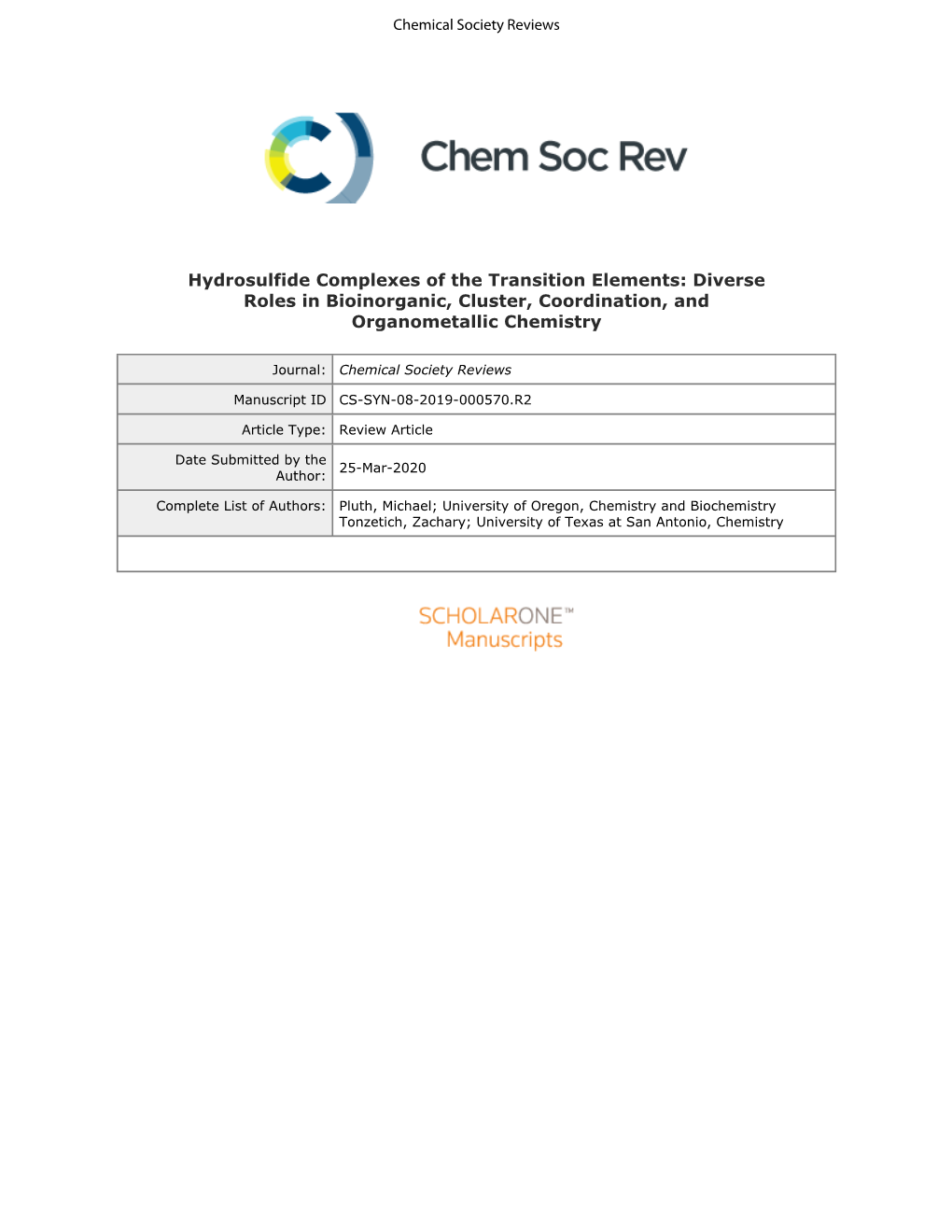 Hydrosulfide Complexes of the Transition Elements: Diverse Roles in Bioinorganic, Cluster, Coordination, and Organometallic Chemistry