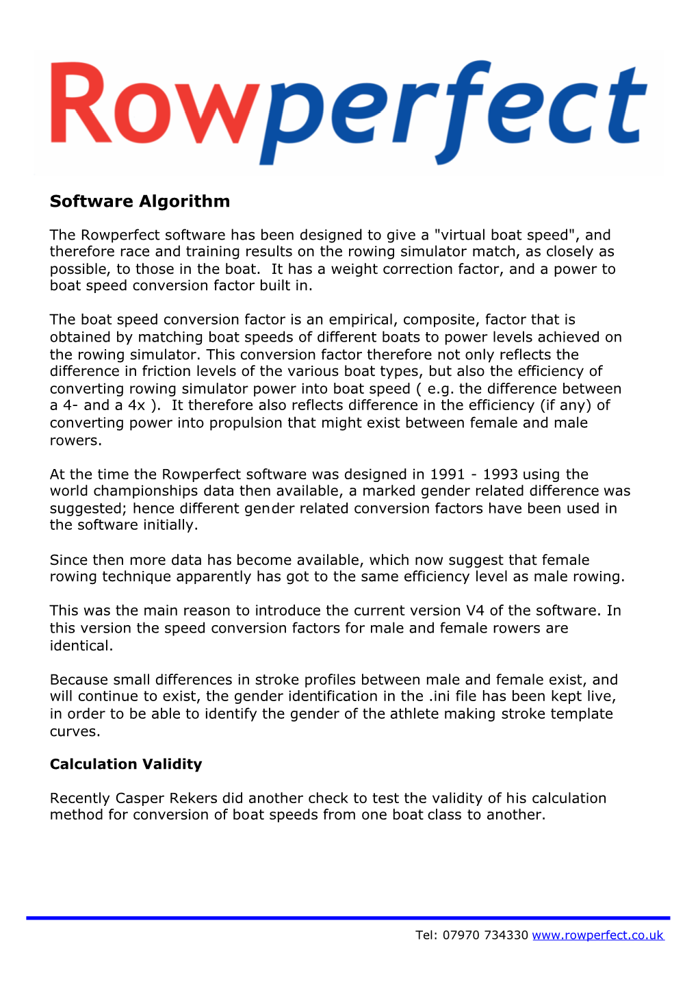 Rowperfect Algorithm