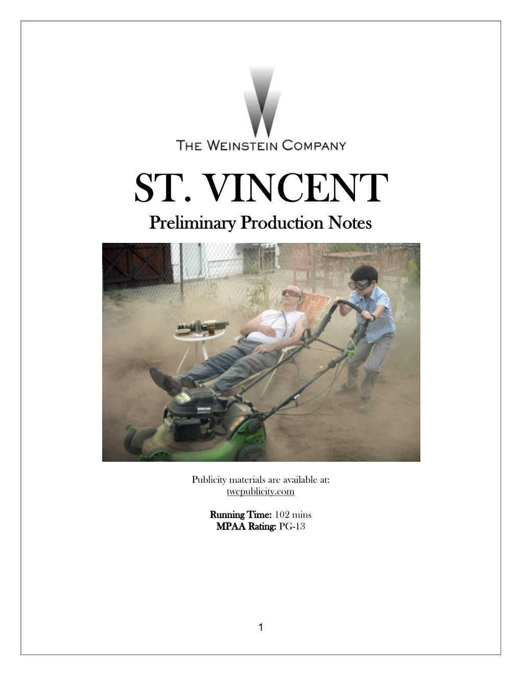 ST. VINCENT Preliminary Production Notes