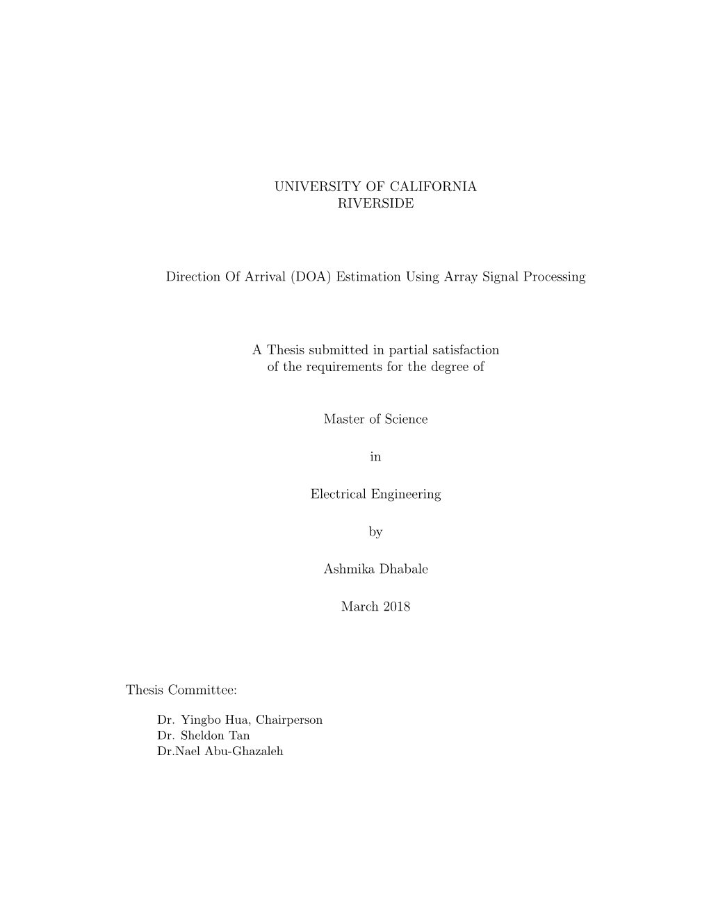 (DOA) Estimation Using Array Signal Processing a Thesis Submitted In