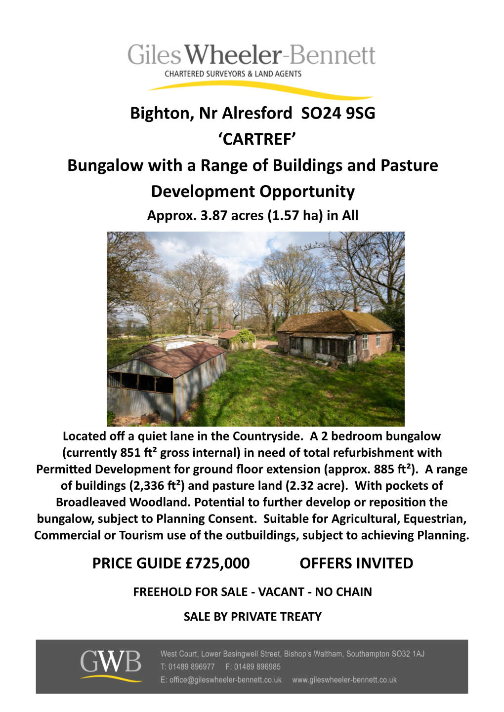 Bighton, Nr Alresford SO24 9SG 'CARTREF' Bungalow with a Range