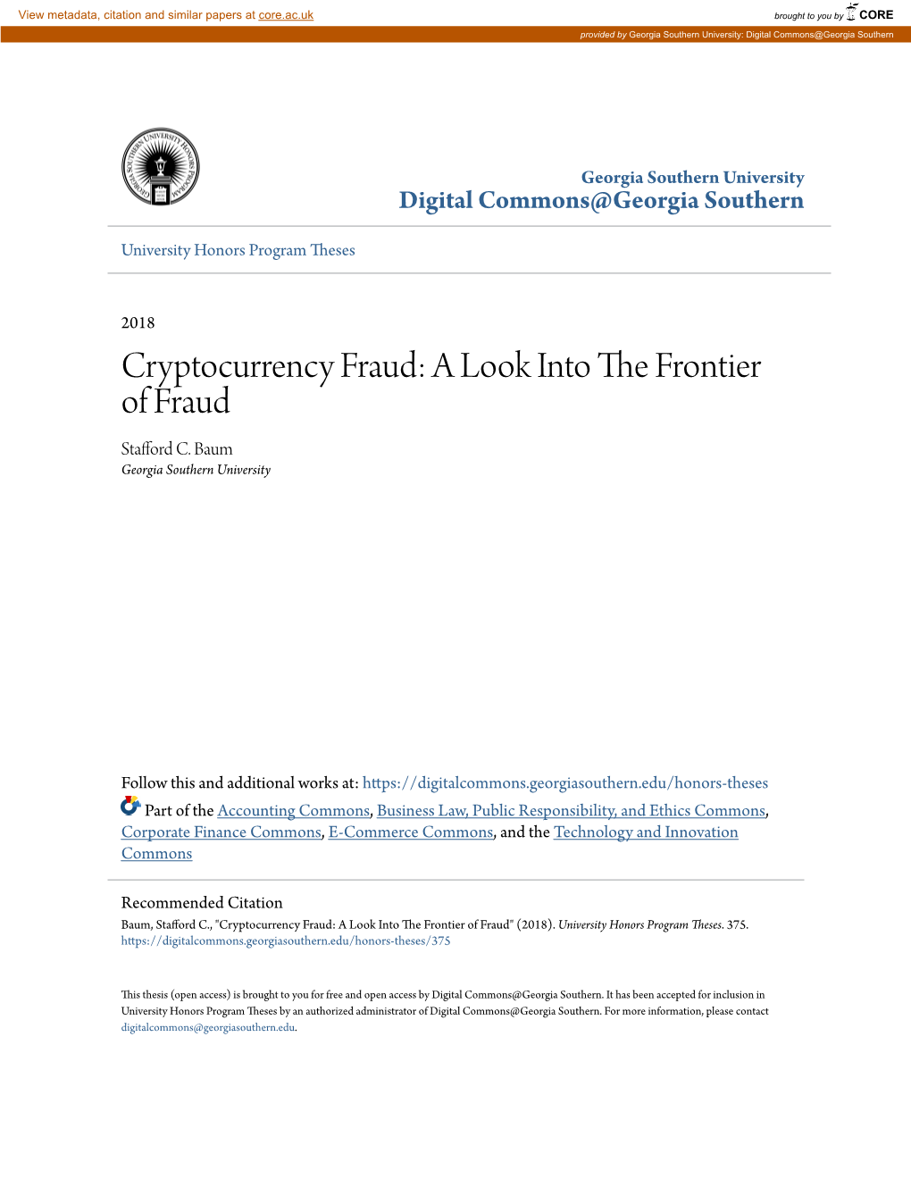 Cryptocurrency Fraud: a Look Into the Frontier of Fraud