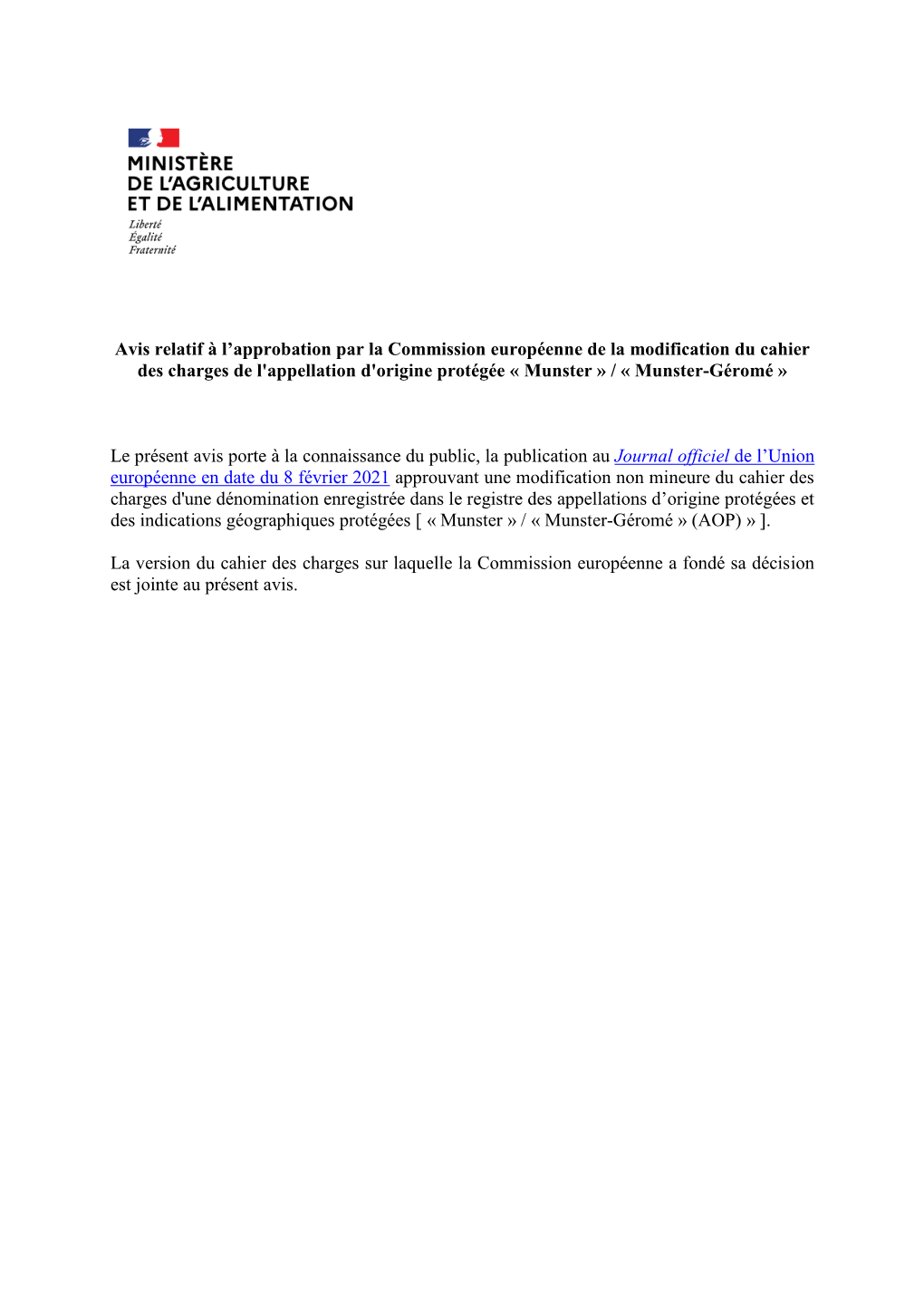 Avis Relatif À L'approbation Par La Commission Européenne De La Modification Du Cahier Des Charges De L'appellation D'origin