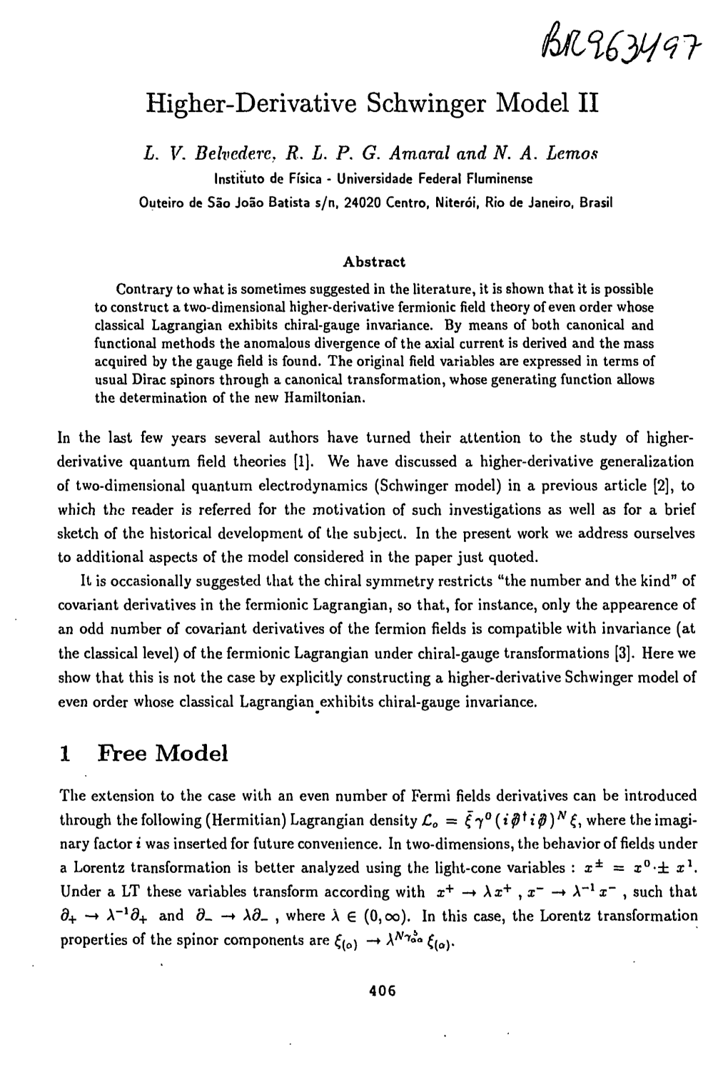 Higher-Derivative Schwinger Model II