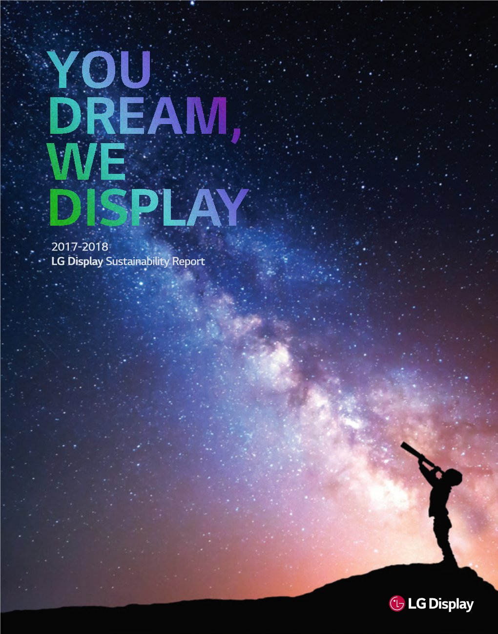 2017-2018 LG Display Sustainability Report