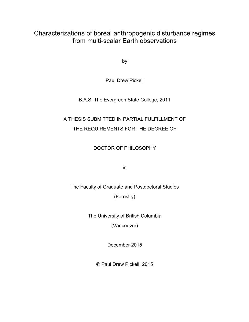 Characterizations of Boreal Anthropogenic Disturbance Regimes from Multi-Scalar Earth Observations