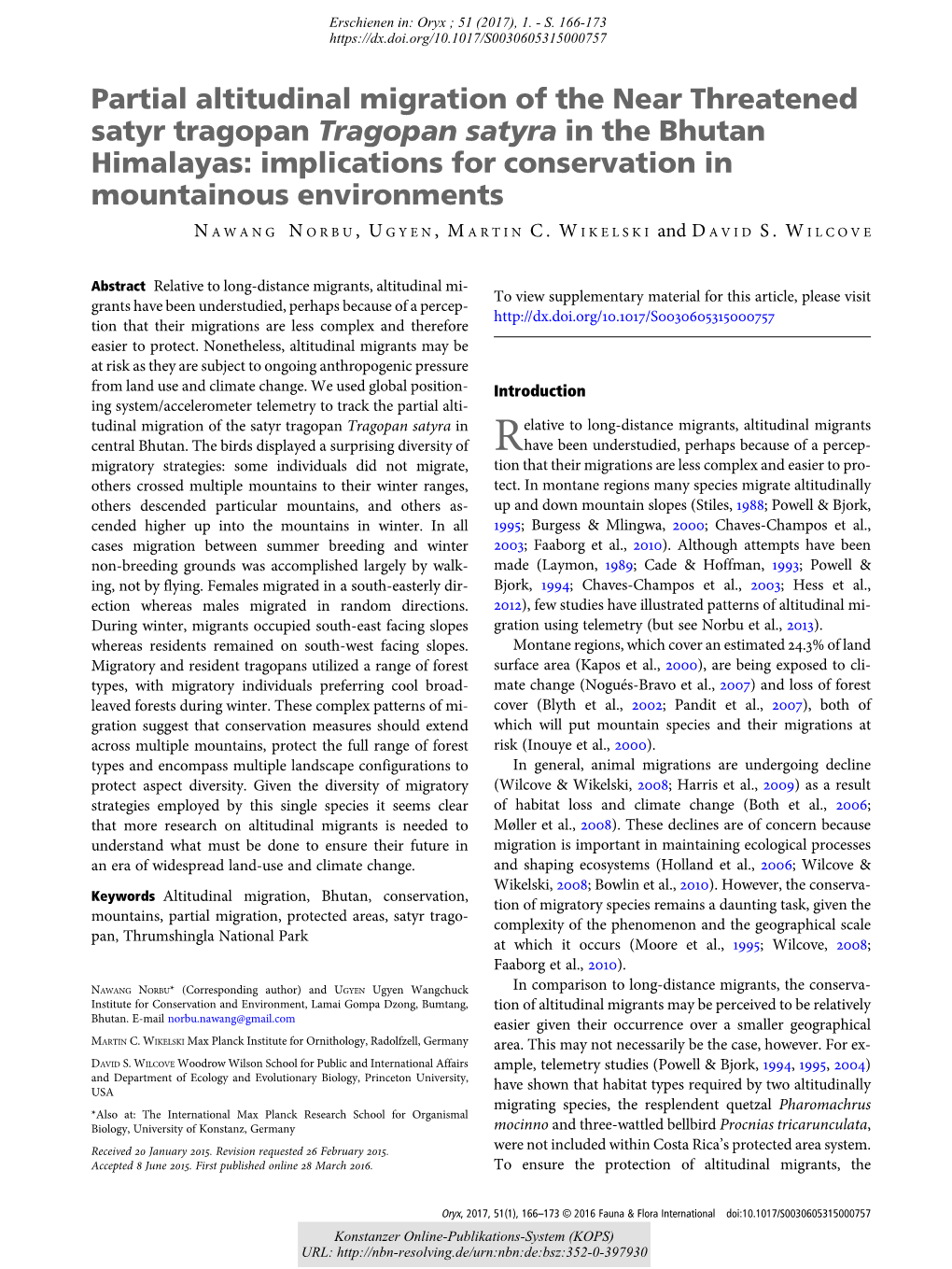 Partial Altitudinal Migration of the Near Threatened Satyr Tragopan Tragopan Satyra in the Bhutan Himalayas: Implications for Conservation in Mountainous Environments