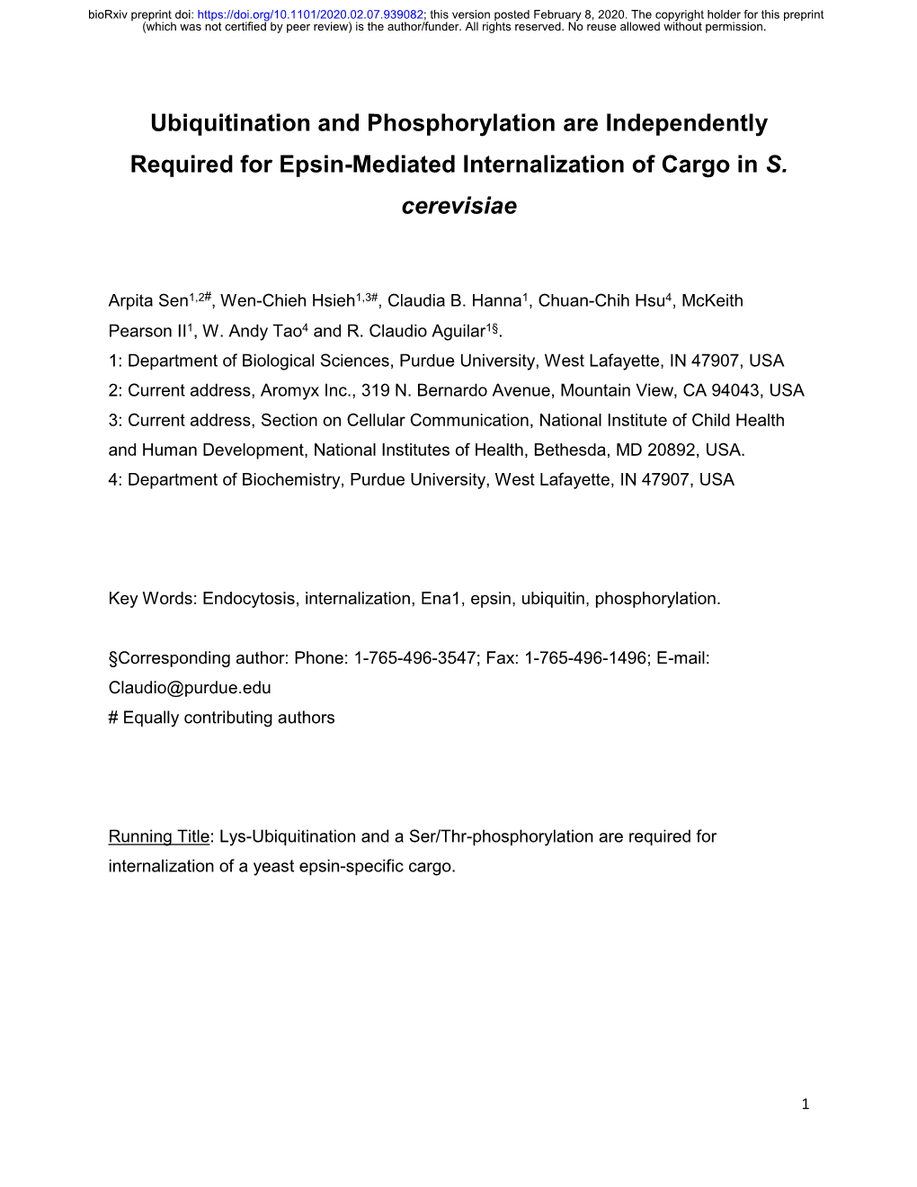 Ubiquitination and Phosphorylation Are Independently Required for Epsin-Mediated Internalization of Cargo in S