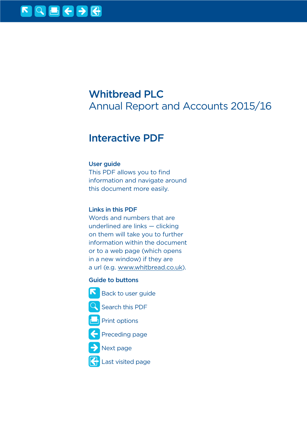 Interactive PDF Whitbread PLC Annual Report and Accounts 2015/16