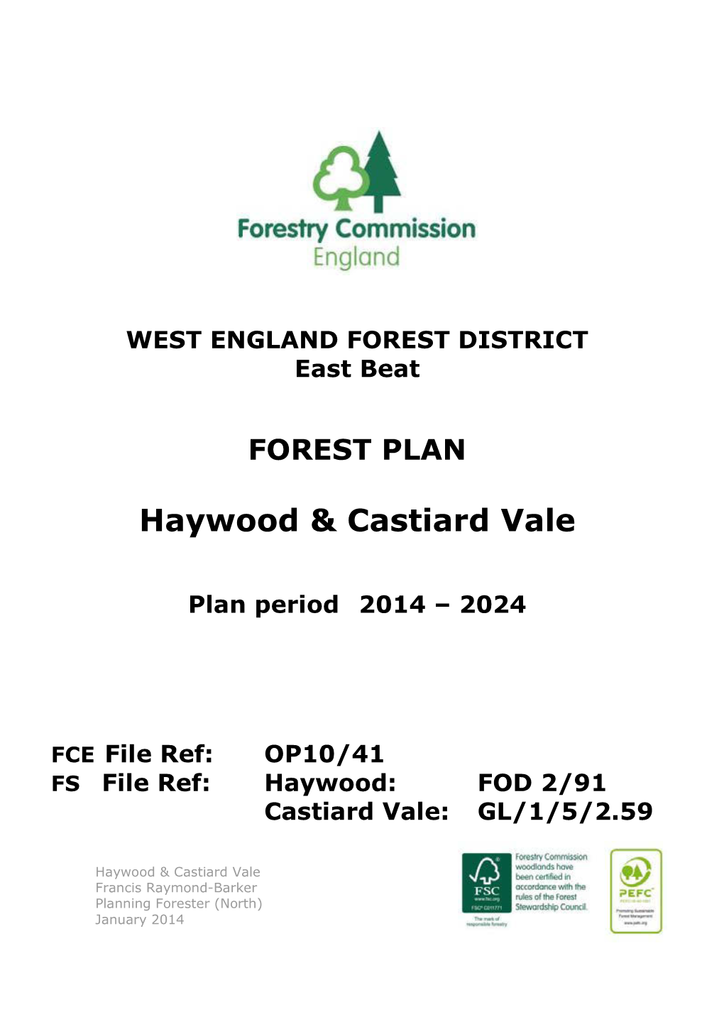 Haywood and Castiard Vale Forest Plan 2014-2024