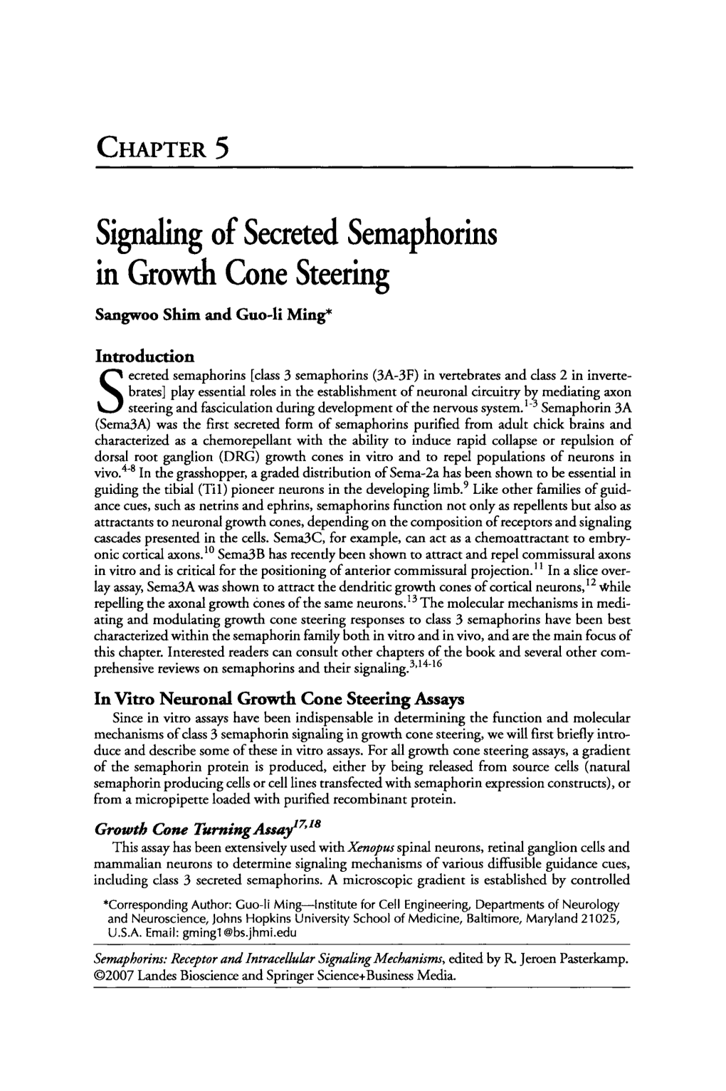 Signaling of Secreted Semaphorins in Growth Cone Steering