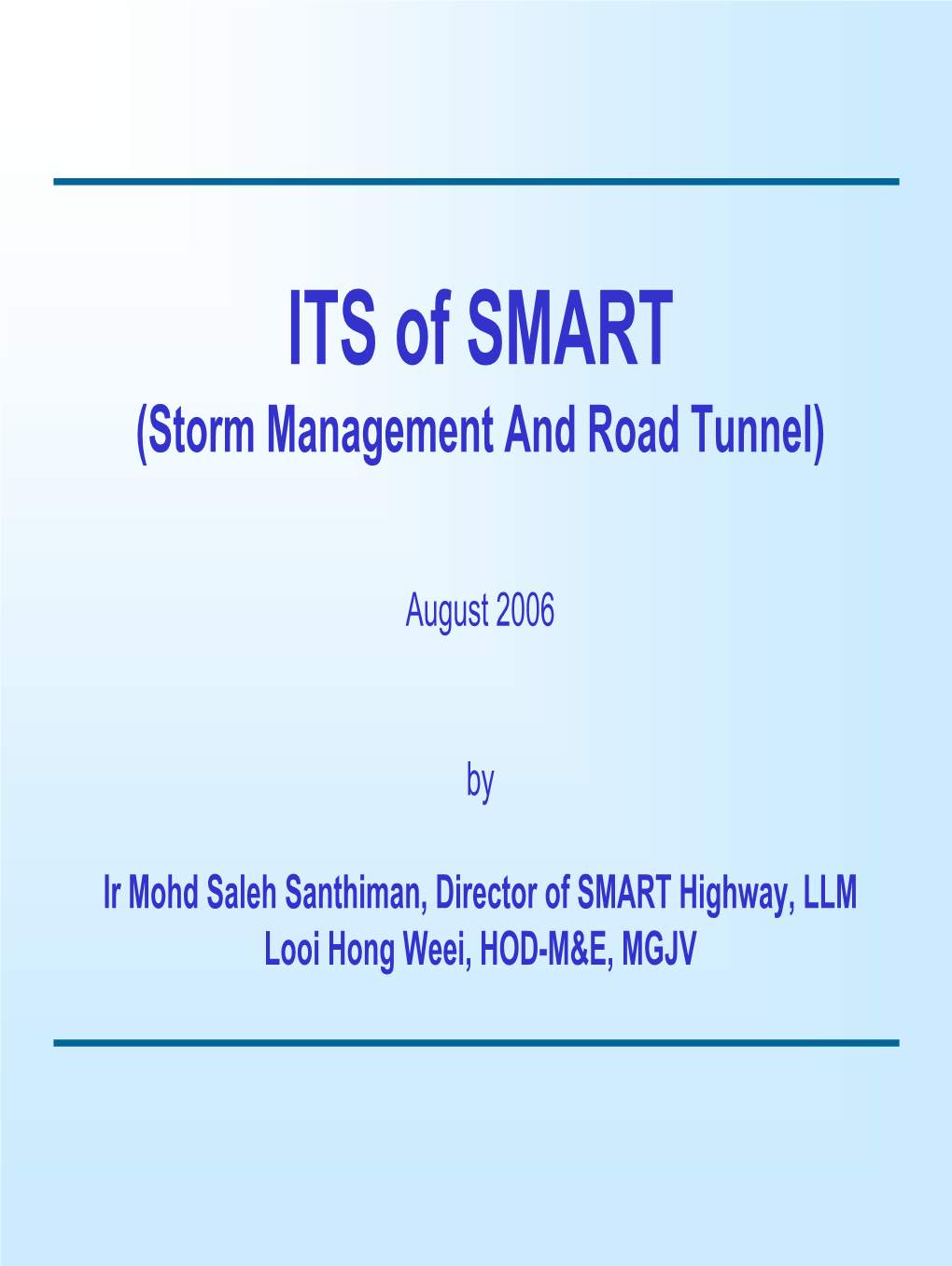 ITS of SMART (Storm Management and Road Tunnel)