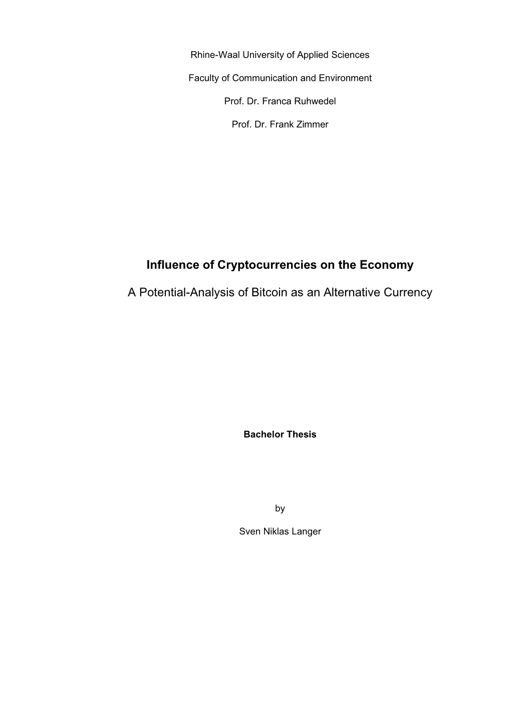 Influence of Cryptocurrencies on the Economy a Potential-Analysis Of