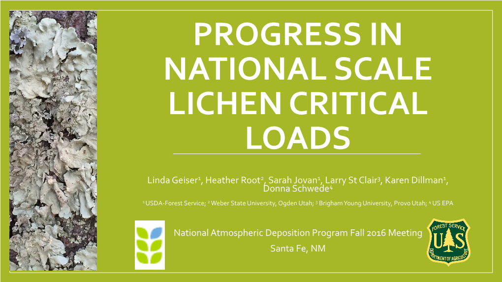 Progress in National Scale Lichen Critical Loads