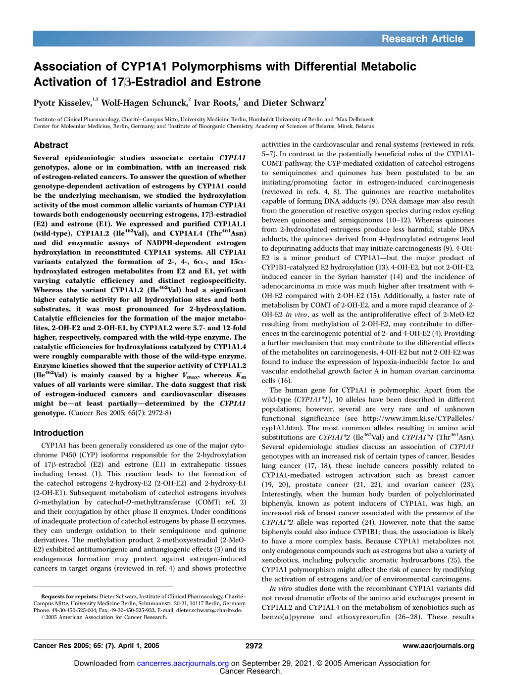 Association of CYP1A1 Polymorphisms with Differential Metabolic Activation of 17B-Estradiol and Estrone