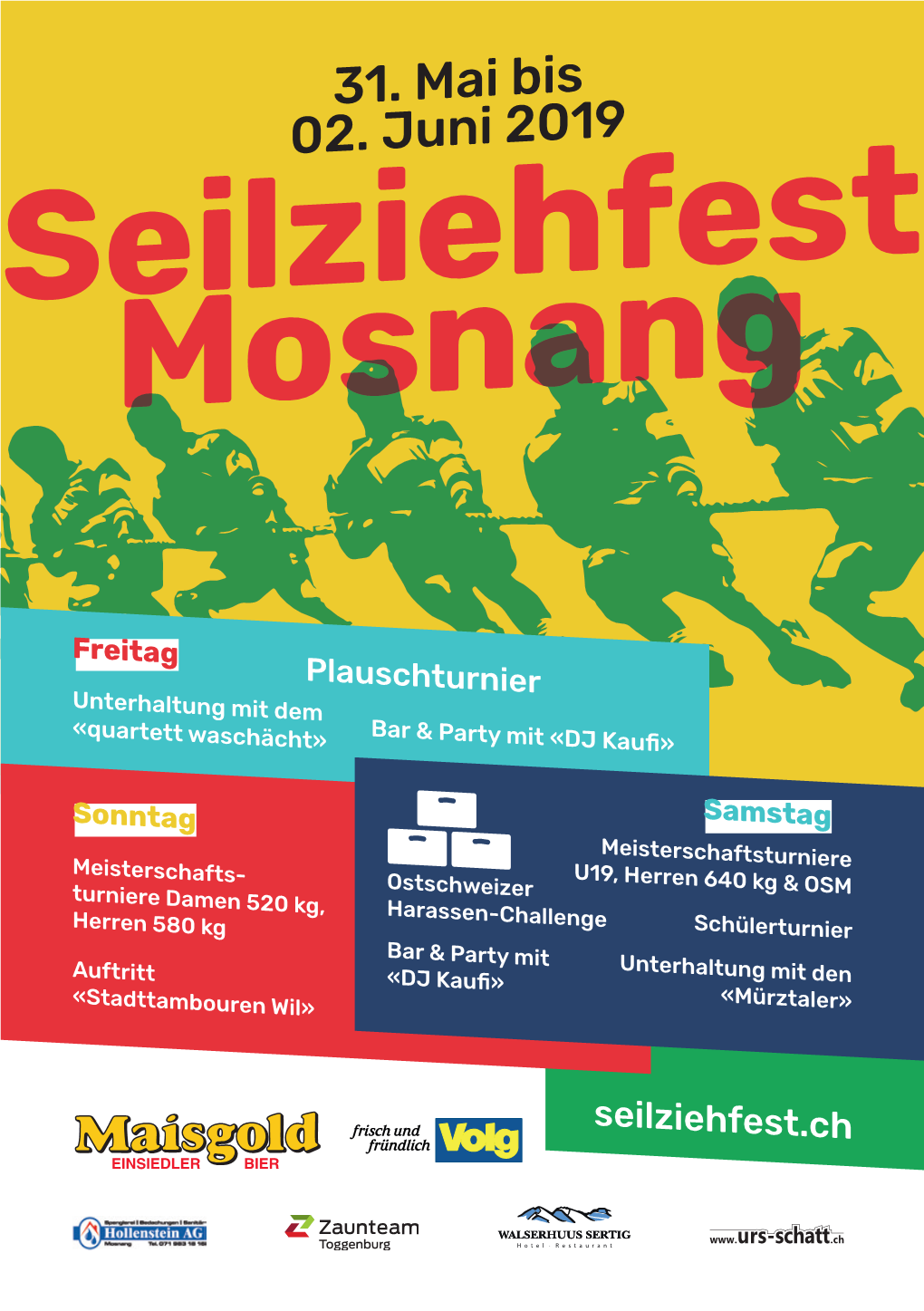 31. Mai Bis 02. Juni 2019 Seilziehfest Mosnang