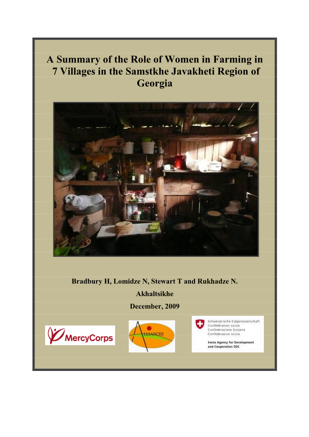 A Summary of the Role of Women in Farming in 7 Villages in the Samstkhe Javakheti Region of Georgia
