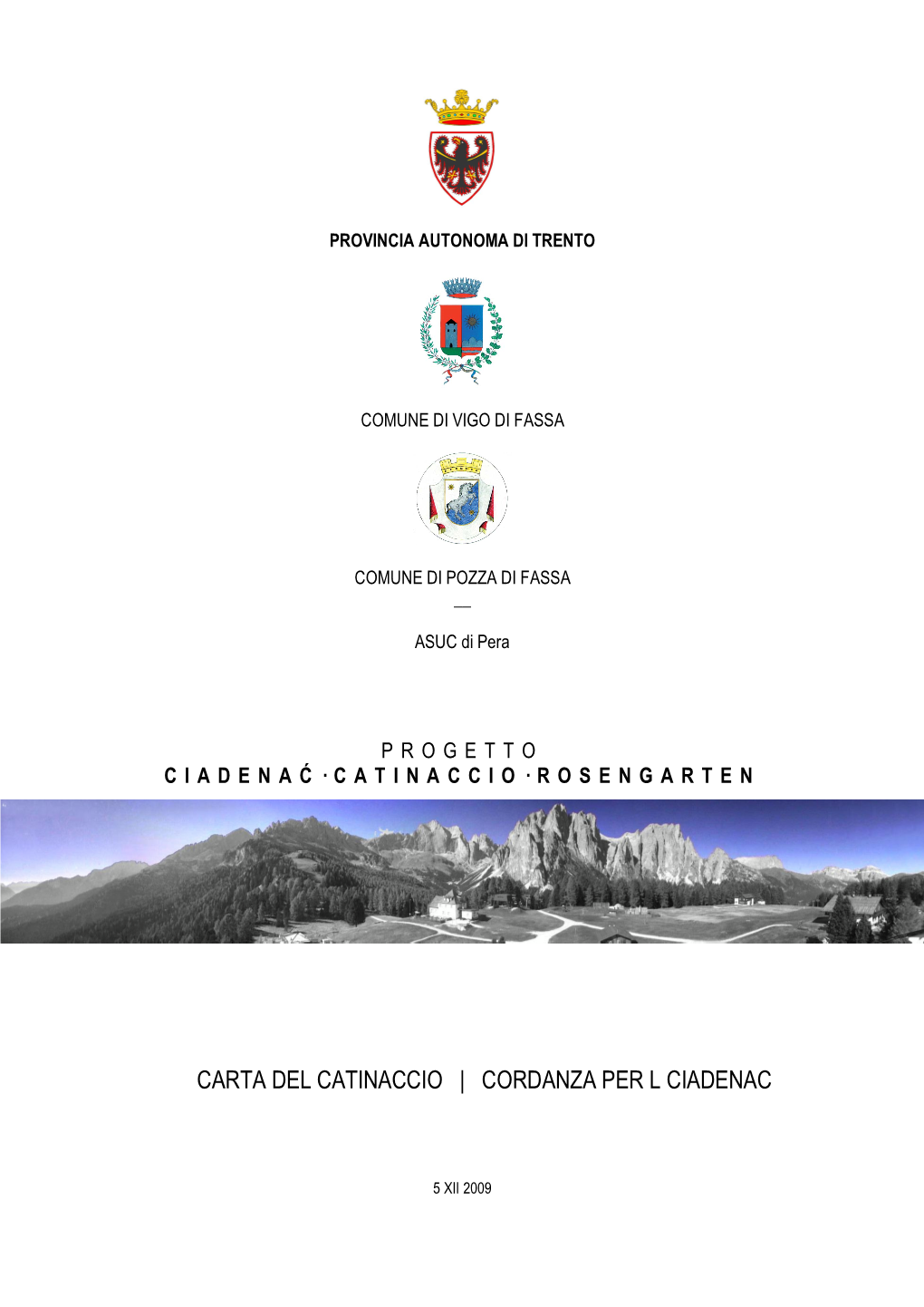 Carta Del Catinaccio | Cordanza Per L Ciadenac