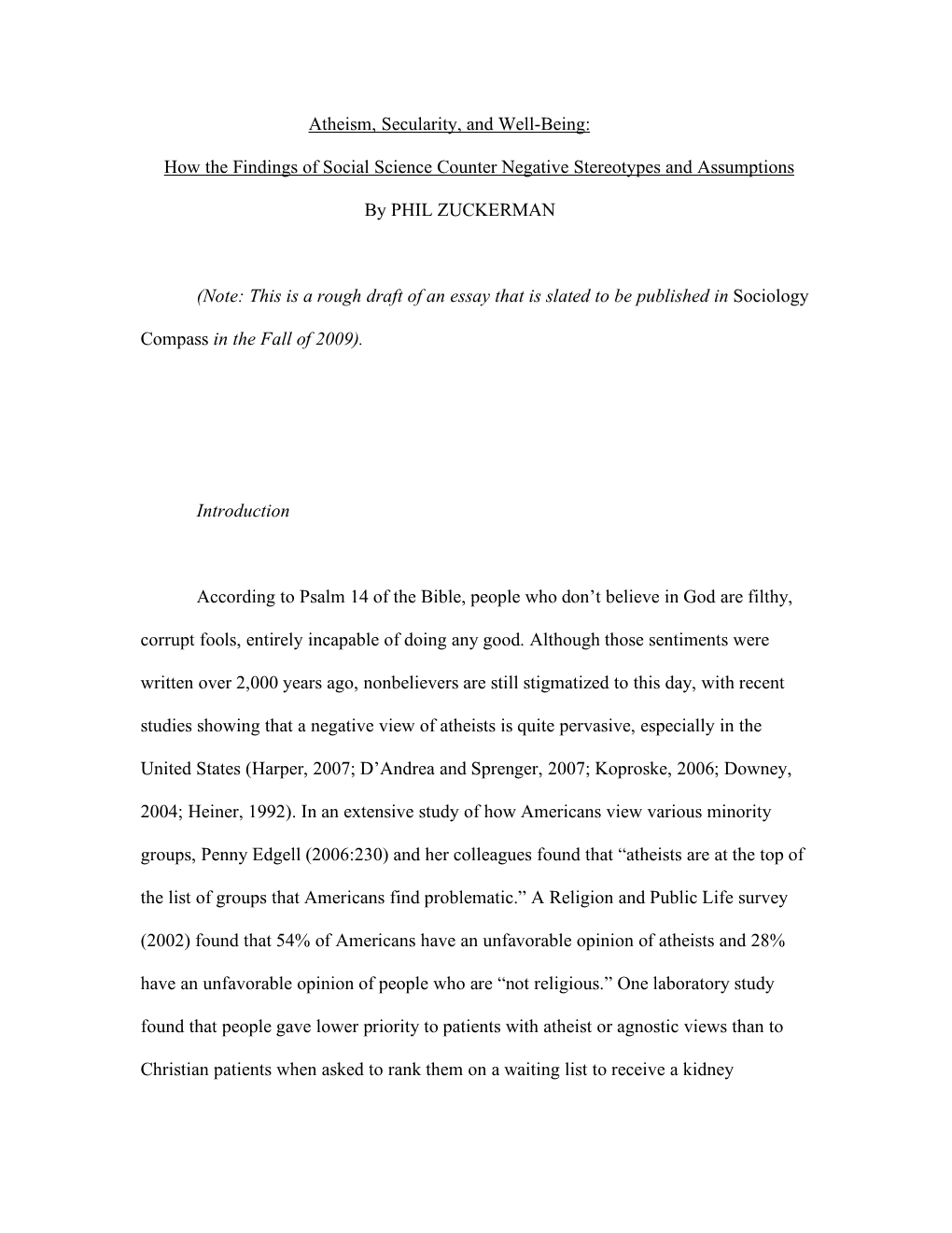 Atheism, Secularity, and Well-Being: How the Findings of Social Science Counter Negative Stereotypes and Assumptions by PHIL ZU