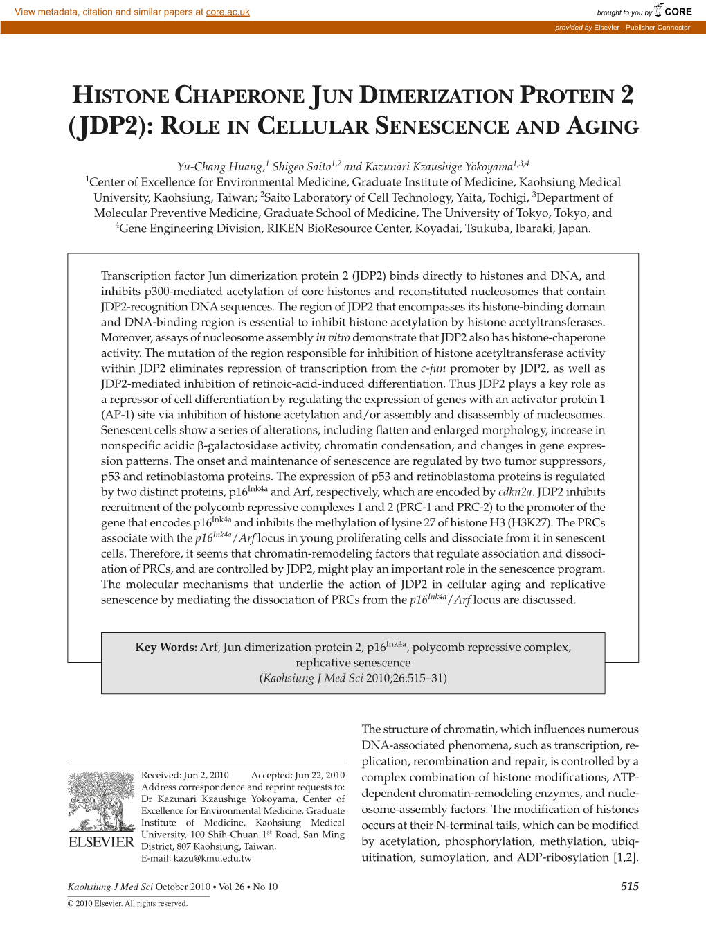 Histone Chaperone Jun Dimerization Protein 2 (Jdp2): Role in Cellular Senescence and Aging