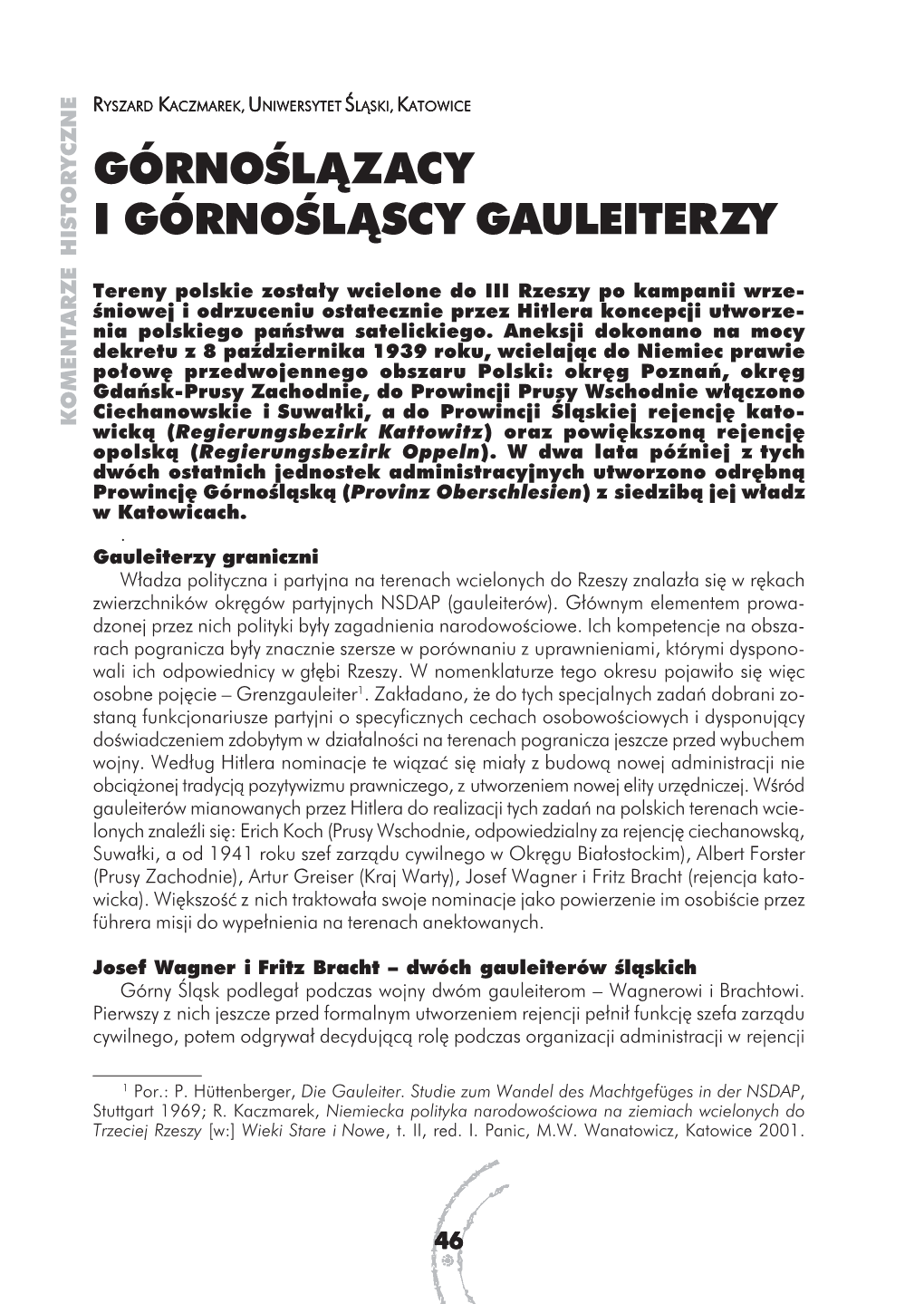 Górnoślązacy I Górnośląscy Gauleiterzy