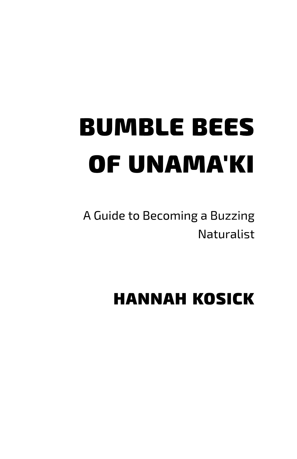 Bumble Bees of Unama'ki
