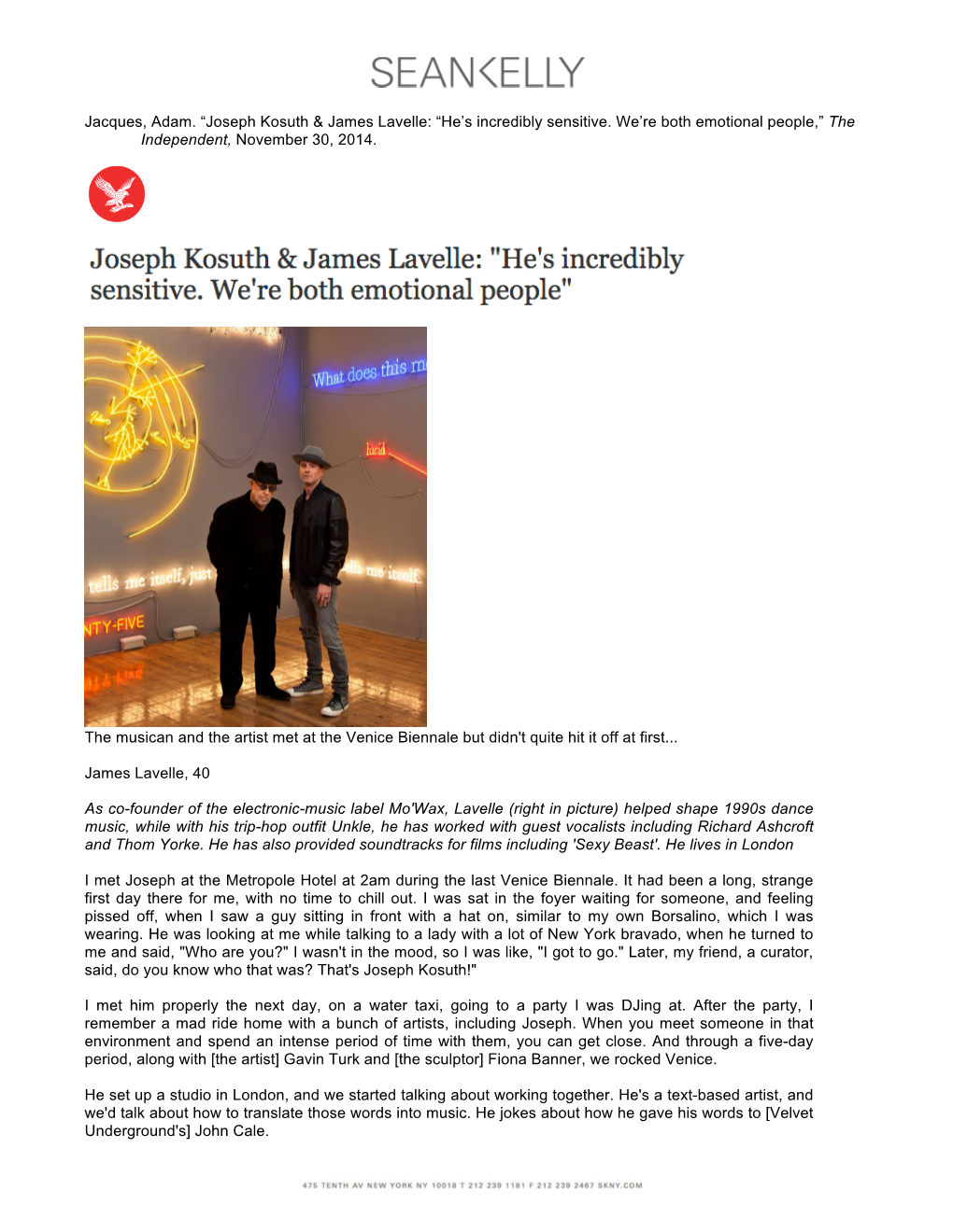 Jacques, Adam. “Joseph Kosuth & James Lavelle: “He's Incredibly