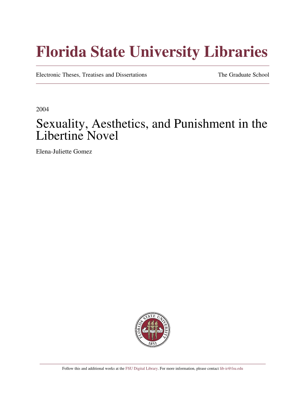 Sexuality, Aesthetics, and Punishment in the Libertine Novel Elena-Juliette Gomez