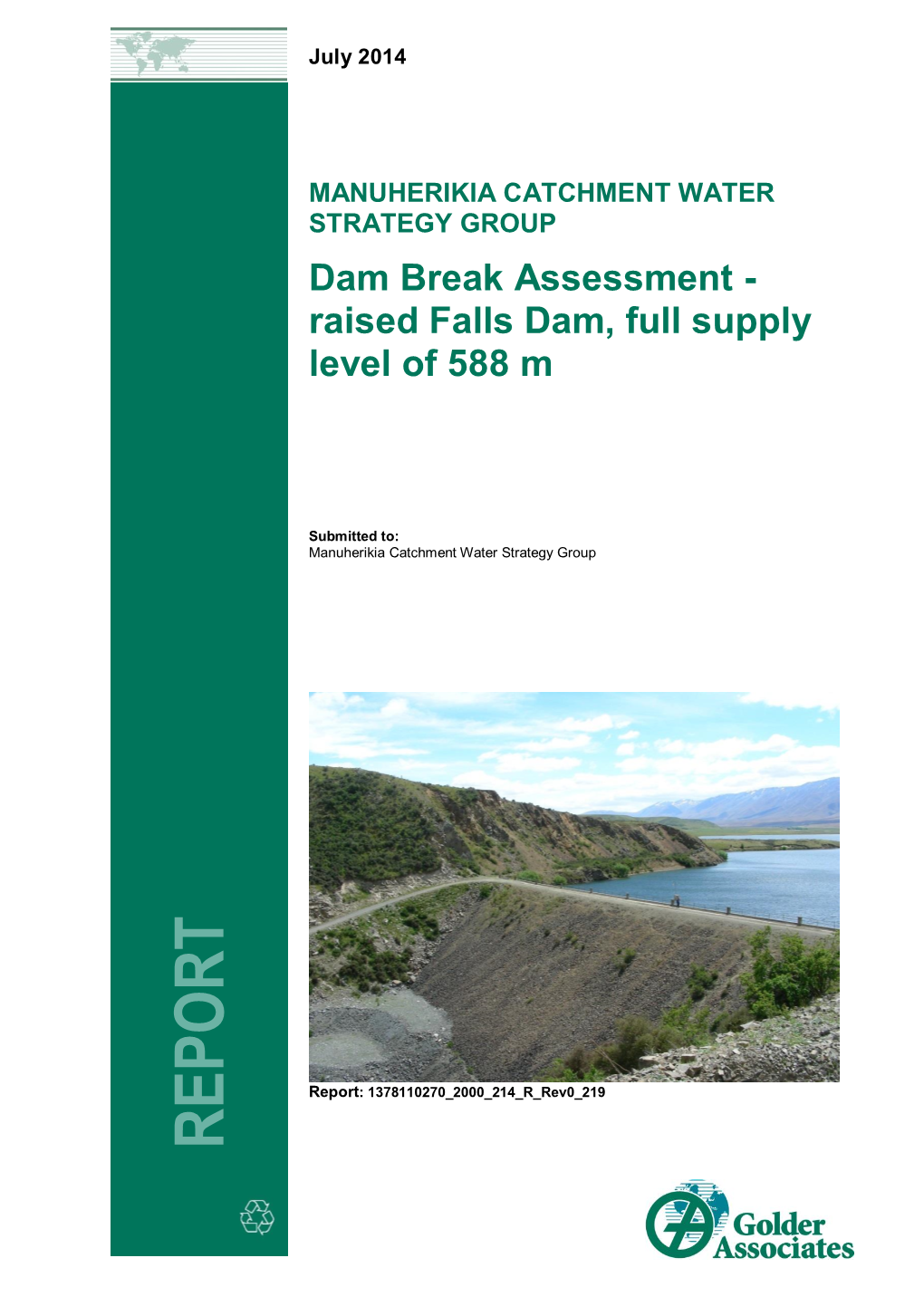 Dam Break Assessment - Raised Falls Dam, Full Supply Level of 588 M