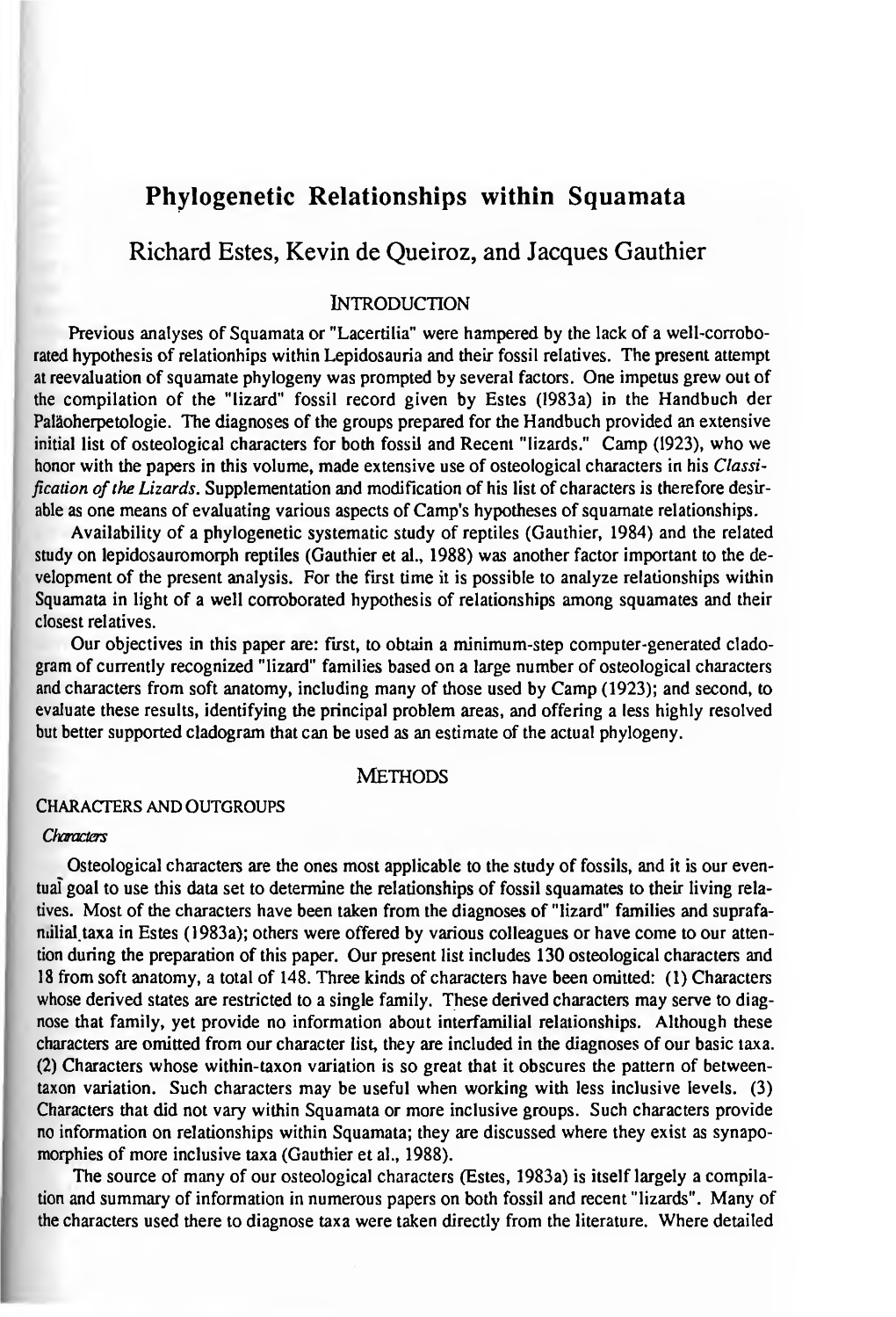 Phylogenetic Relationships Within Squamata Richard Estes, Kevin De Queiroz, and Jacques Gauthier