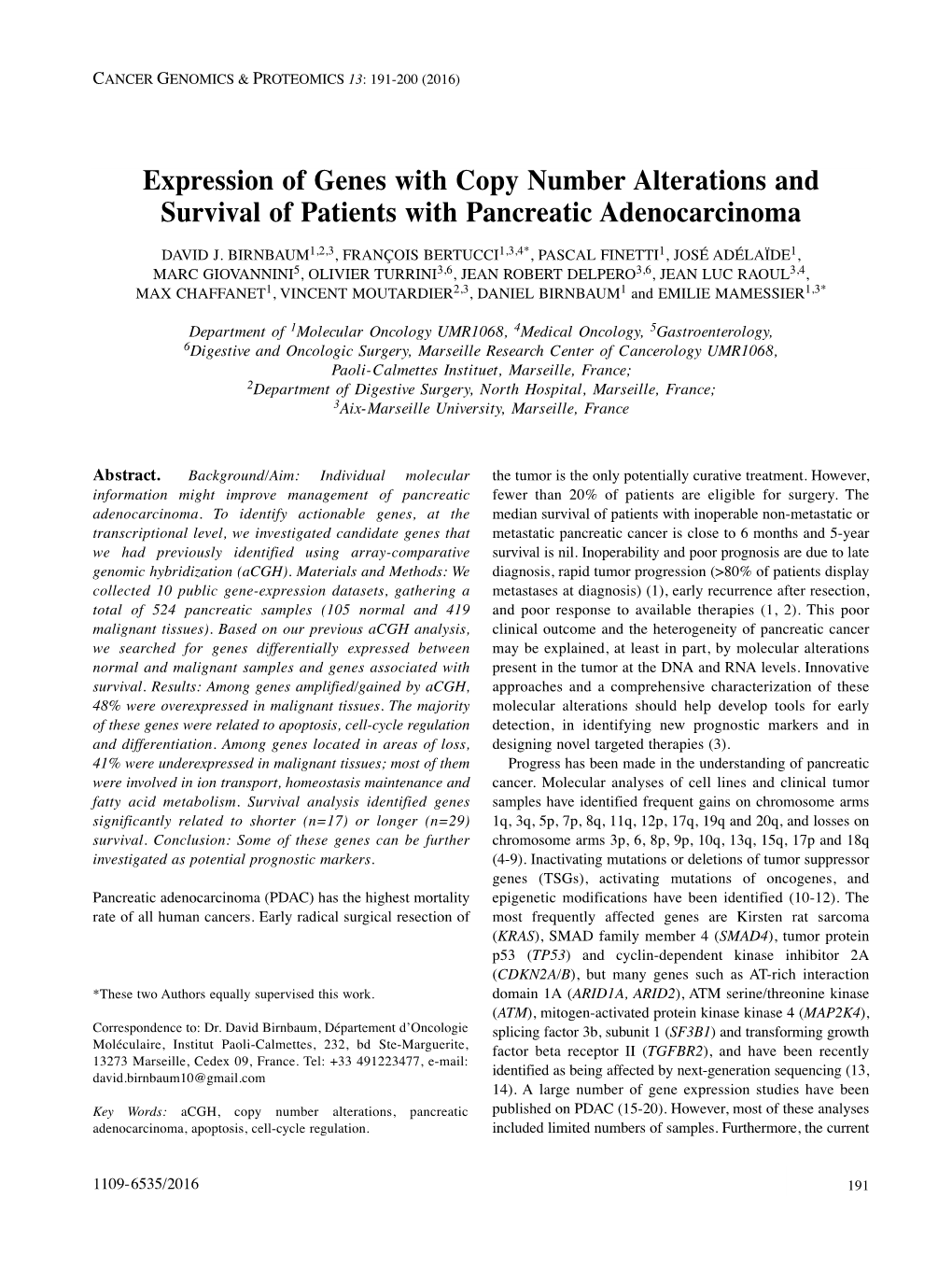 Expression of Genes with Copy Number Alterations and Survival of Patients with Pancreatic Adenocarcinoma DAVID J